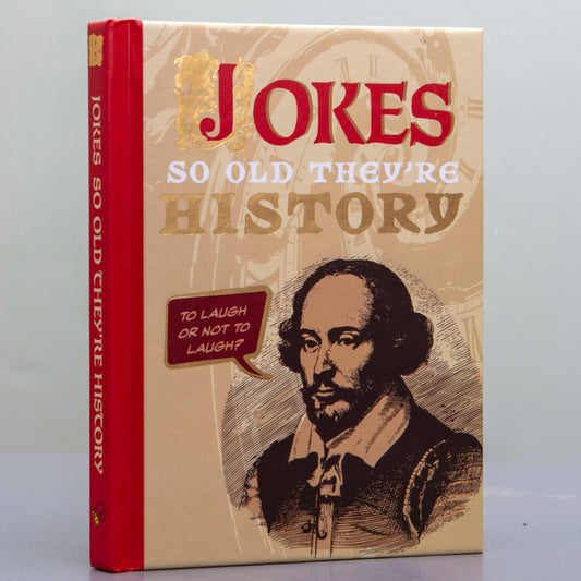 Jokes So Old They’re History - Gift Book
